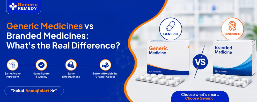 Generic Medicines vs Branded Medicines: What's the Real Difference?