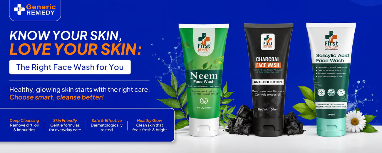 Know Your Skin, Love Your Skin: The Right Face Wash for You